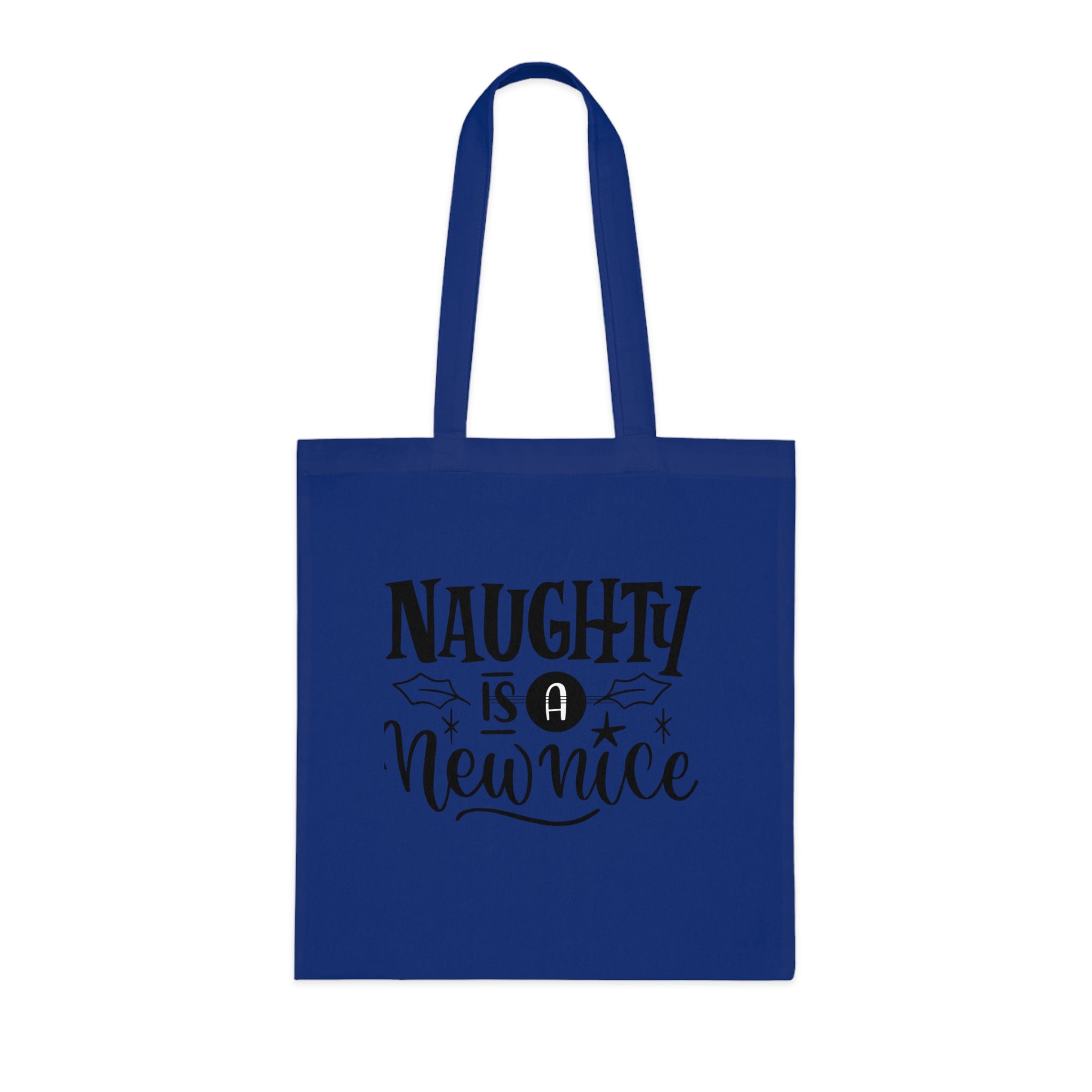 Naughty Is A New Nice Cotton Tote — Funny Holiday Gift Bag