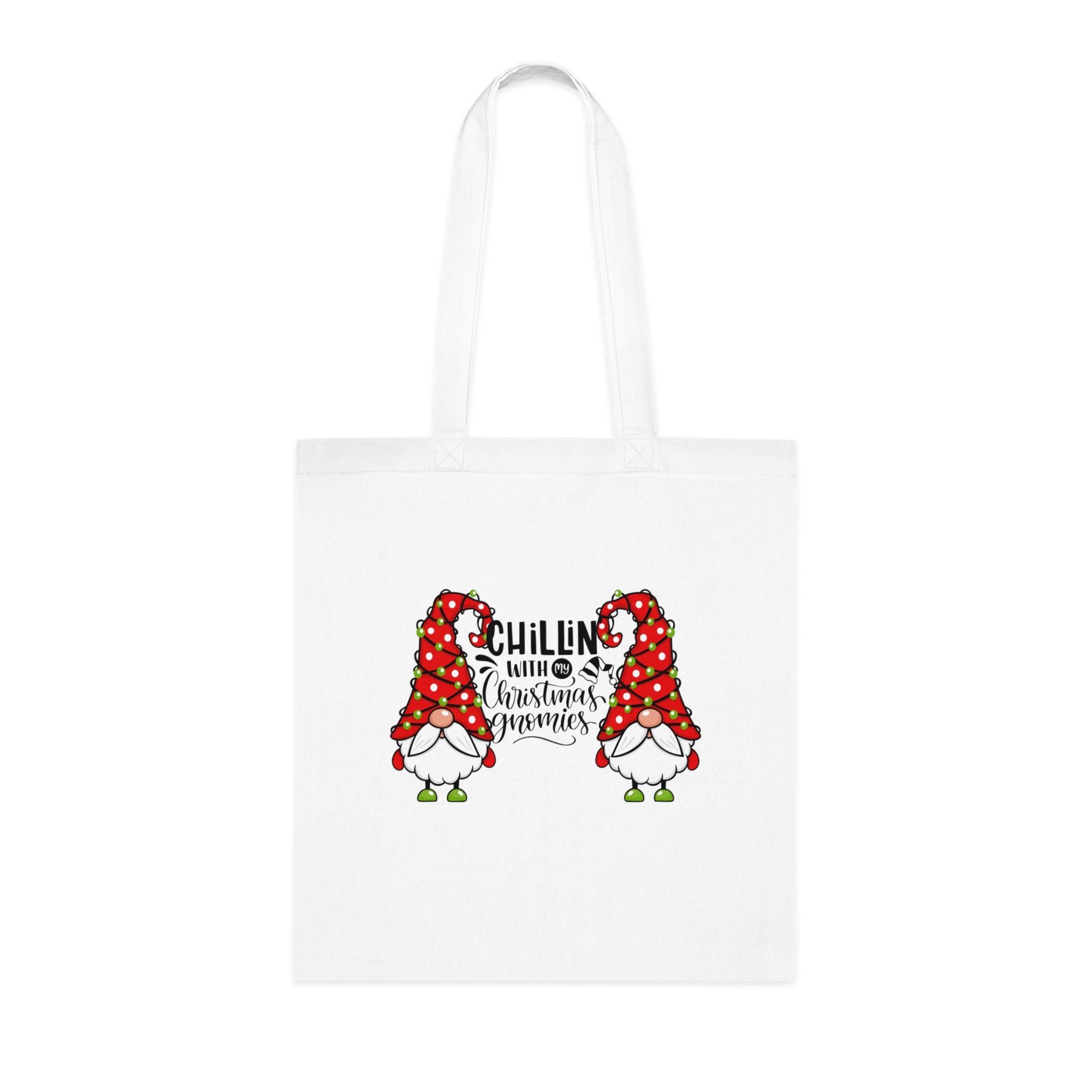 Chillin With My Gnomies Cotton Tote | Christmas Gnome Illustration